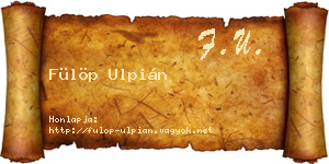 Fülöp Ulpián névjegykártya